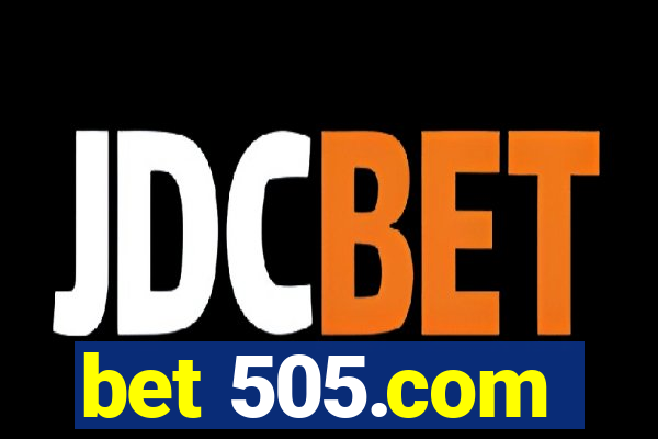 bet 505.com